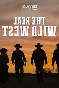 The Real Wild West Poster